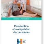 Manutention et manipulation des personnes